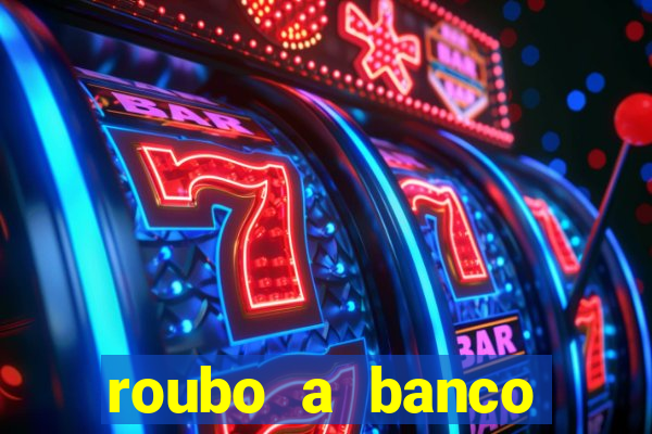 roubo a banco nesta madrugada